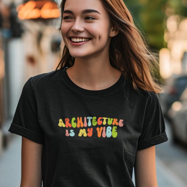 Groovy Retro Architecture Is My Vibe, Architect T-Shirt (Creator Uploaded)