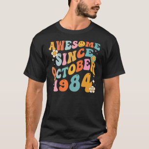 Groovy Retro Awesome Since 1984 38 Years Old 38th T-Shirt