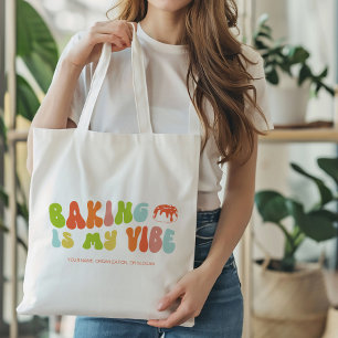 Groovy Retro Baking is My Vibe, Baker Tote Bag
