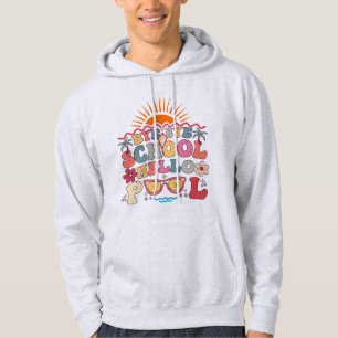 Groovy Retro Design Bye Bye School Hello Pool Cool Hoodie