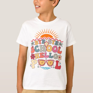 Groovy Retro Design Bye Bye School Hello Pool Cool T-Shirt