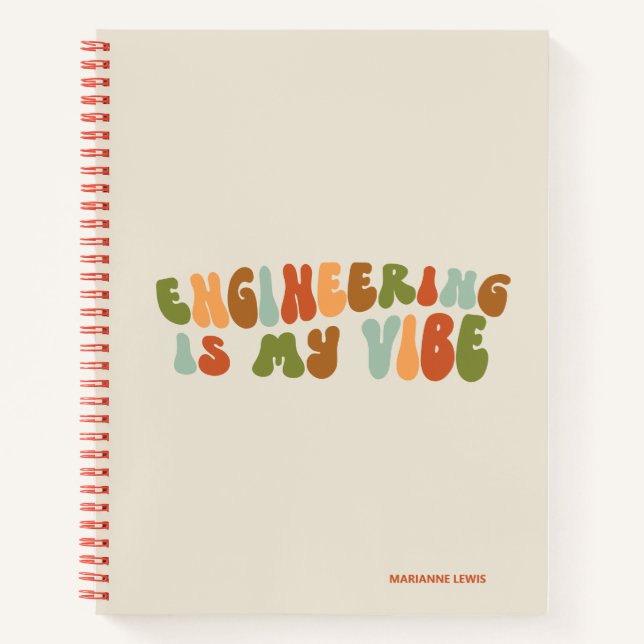 Groovy Retro Engineering Is My Vibe, Engineer Notebook (Front)