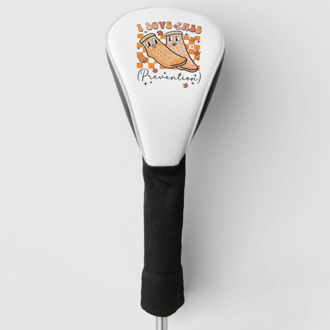 Groovy Retro I Love Fall Prevention Funny  Golf Head Cover (Front)