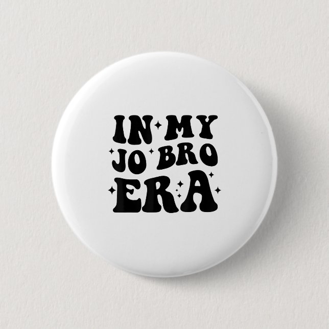 Groovy Retro In My Jo Bro Era Funny Womens Mens  6 Cm Round Badge (Front)