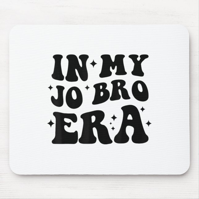 Groovy Retro In My Jo Bro Era Funny Womens Mens  Mouse Mat (Front)