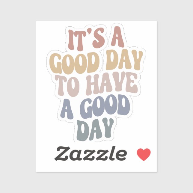 Groovy Retro Modern Text Good Day Positive Vibes (Sheet)