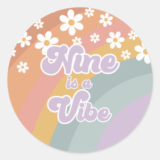 Groovy Retro Nine is a Vibe Rainbow Classic Round Sticker (Front)