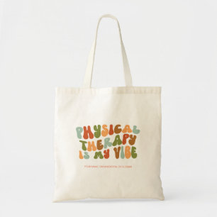 Groovy Retro Physical Therapy is My Vibe, PT Tote Bag