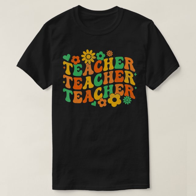 Groovy Retro Teacher Inspirational Elementary Back T-Shirt (Design Front)
