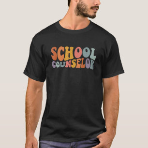 Groovy School Counsellor Teacher  Fist Day Of Scho T-Shirt