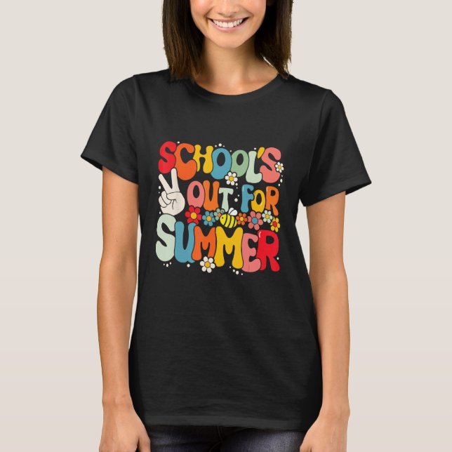 Groovy School s Out For Summer Graduation Teacher  T-Shirt (Front)
