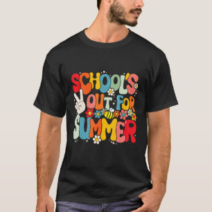 Groovy School s Out For Summer Graduation Teacher  T-Shirt
