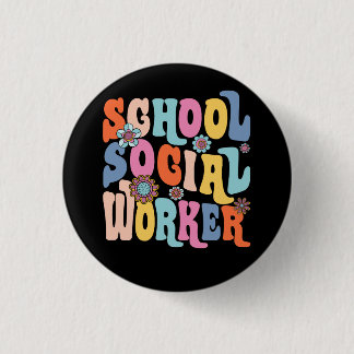 Groovy School Social Worker Coping Skills Back To 3 Cm Round Badge