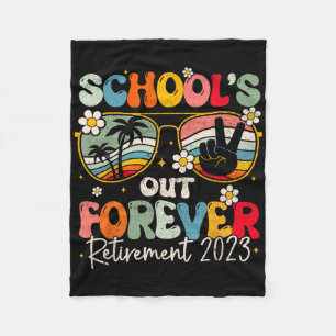 Groovy School's Out Forever Retirement Teacher Ret Fleece Blanket
