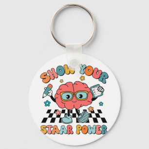 Groovy Show Your Staar Power Brain Teacher Testing Key Ring