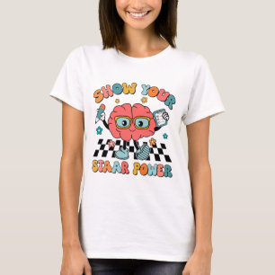 Groovy Show Your Staar Power Brain Teacher Testing T-Shirt