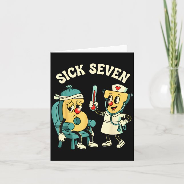 Groovy Sick Seven 67 Funny Meme Sick 7 And Nurse 6 Card (Front)