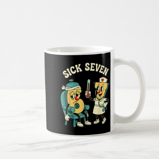 Groovy Sick Seven 67 Funny Meme Sick 7 And Nurse 6 Coffee Mug (Right)