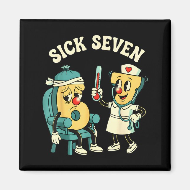 Groovy Sick Seven 67 Funny Meme Sick 7 And Nurse 6 Magnet (Front)