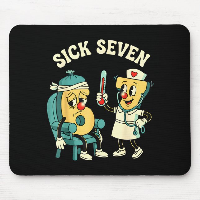 Groovy Sick Seven 67 Funny Meme Sick 7 And Nurse 6 Mouse Mat (Front)