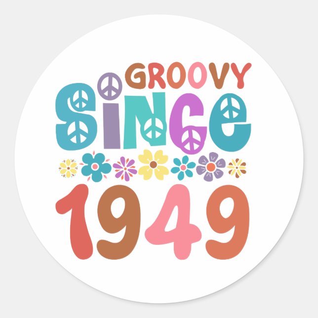 Groovy Since 1949 Classic Round Sticker (Front)