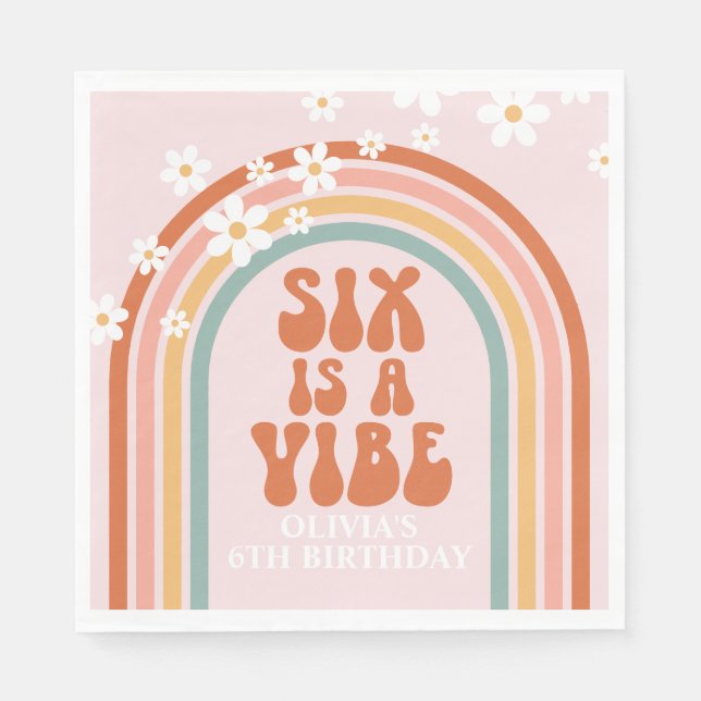 Groovy Six is a vibe daisy rainbow 6th birthday Napkin (Front)