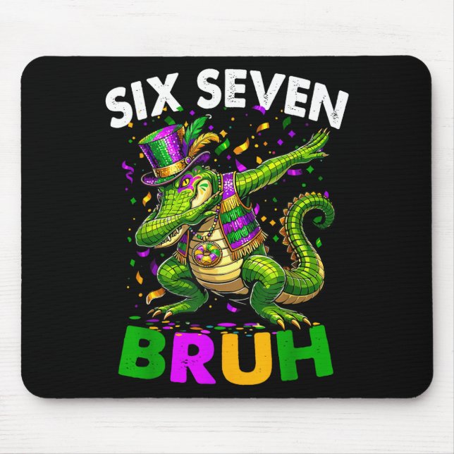 Groovy Six Seven Bruh Alligator Dabbing Mardi Gras Mouse Mat (Front)