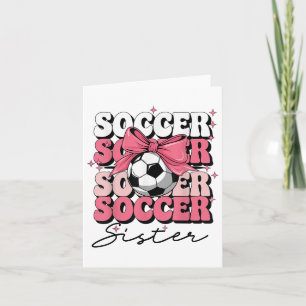 Groovy Soccer Sister Coquette Bow Soccer Card
