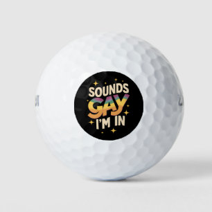 Groovy Sounds Gay I'm In LGBT Rainbow Pride  Golf Balls