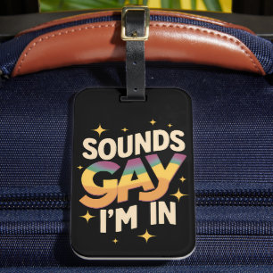 Groovy Sounds Gay I'm In LGBT Rainbow Pride  Luggage Tag