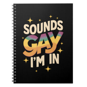 Groovy Sounds Gay I'm In LGBT Rainbow Pride Notebook
