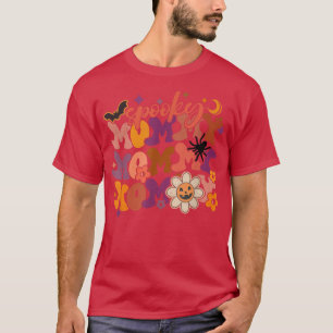 Groovy Spooky Mummy Fabulous Mummy Halloween Party T-Shirt