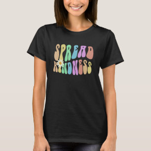 Groovy SPREAD KINDNESS Retro Stop Bullying Choose  T-Shirt