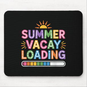 Groovy Summer Vacay Loading Teacher Week Last Day  Mouse Mat