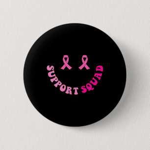 Groovy Support Squad Breast Cancer Awareness 2 Sid 6 Cm Round Badge