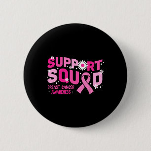 Groovy Support Squad Breast Cancer Awareness Pink 6 Cm Round Badge