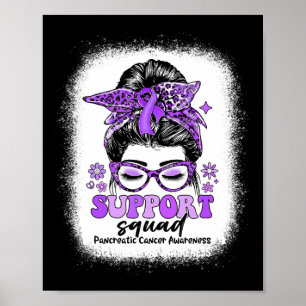 Groovy Support Squad Messy Bun Pancreatic Cancer Poster
