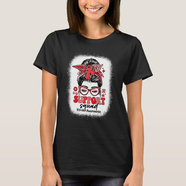 Groovy Support Squad Messy Bun Stroke Awareness T-Shirt (Front)