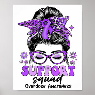 Groovy Support Squad Messy Bun Women Overdose Awar Poster