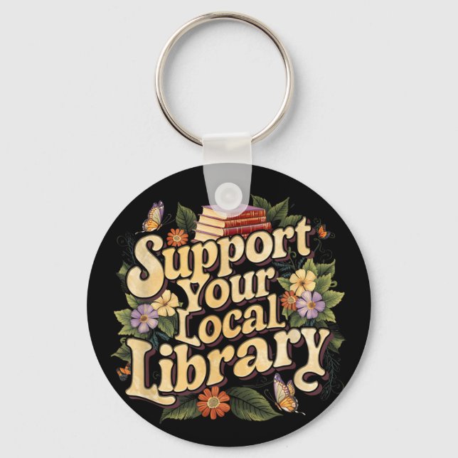Groovy Support Your Local Library Book Reader Love Key Ring (Front)