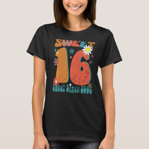 Groovy Sweet 16 Birthday Girl Sixteen Sixteenth Bo T-Shirt