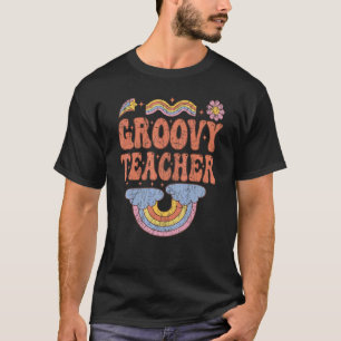 Groovy Teacher 70s Aesthetic Nostalgia 1970's Retr T-Shirt