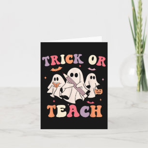 Groovy Teacher Halloween Retro Trick Or Teach Flor Card