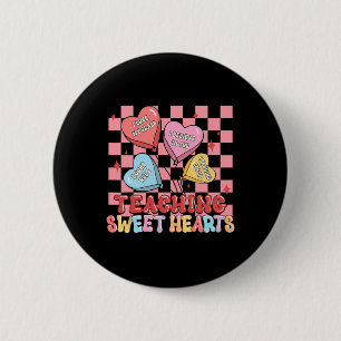 Groovy Teaching Sweet Hearts Candy Teacher Valenti 6 Cm Round Badge