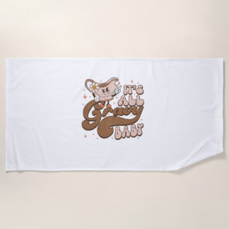 Groovy Thanksgiving It's All Gravy Baby Thankful G Beach Towel