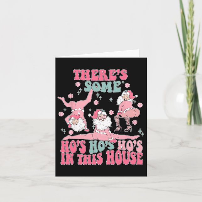 Groovy There's Some Ho Ho Hoes In This House Chris Card (Front)