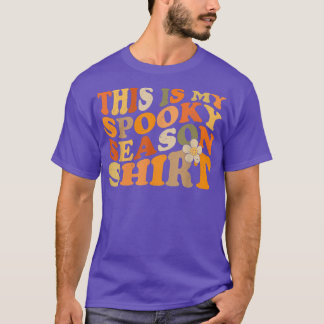 Groovy This Is My Spooky Season  T-Shirt