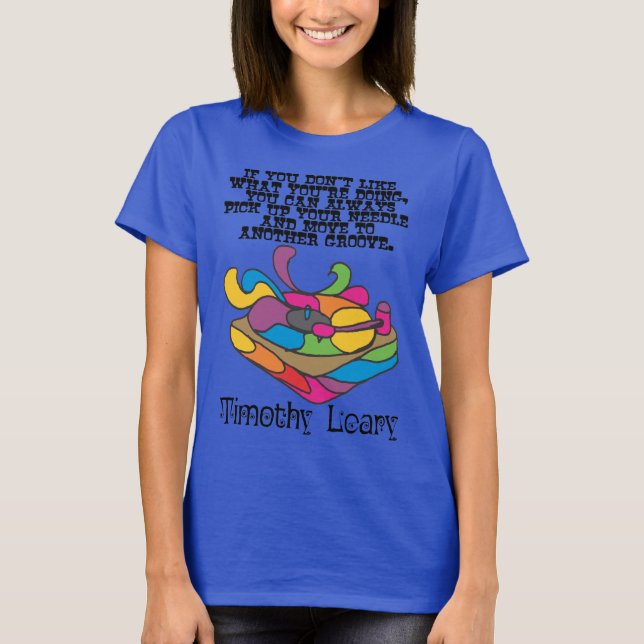 Groovy - Timothy Leary T-Shirt (Front)