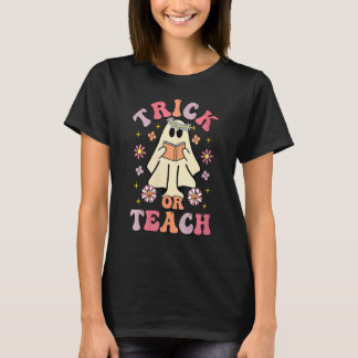 Groovy Trick Or Teach Ghost Teacher Halloween Cost T-Shirt