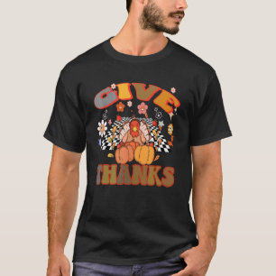 Groovy Turkey Thanksgiving Give Thanks Thankful Fa T-Shirt